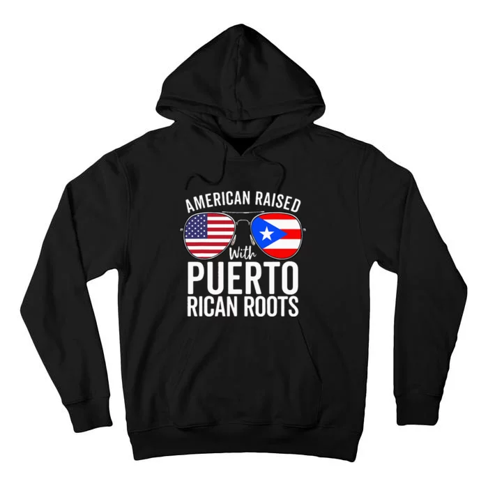 American Raised With Puerto Rican Roots USA Puerto Rico Flag Tall Hoodie