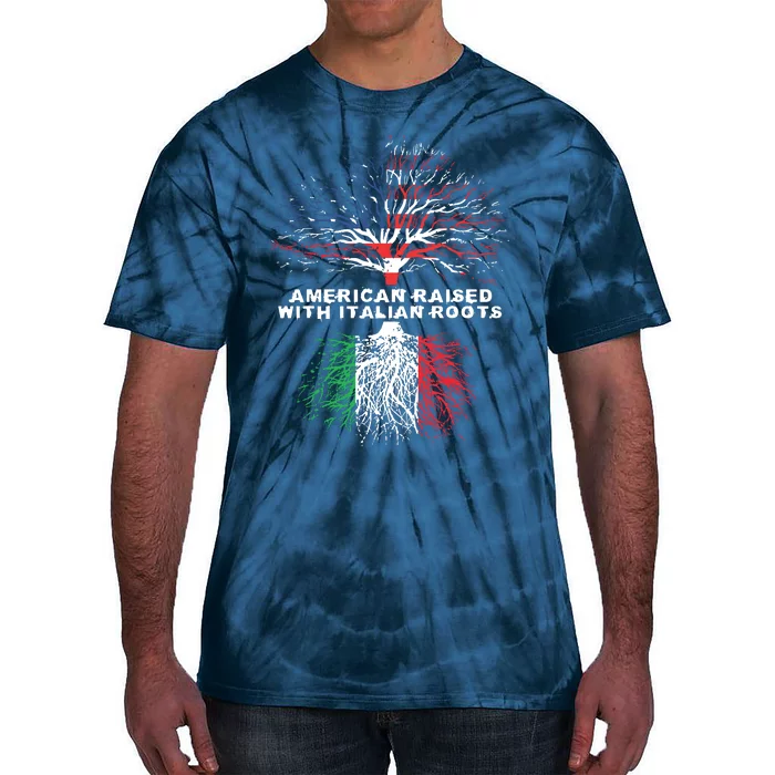 American Raised With Italian Roots Italy Tie-Dye T-Shirt