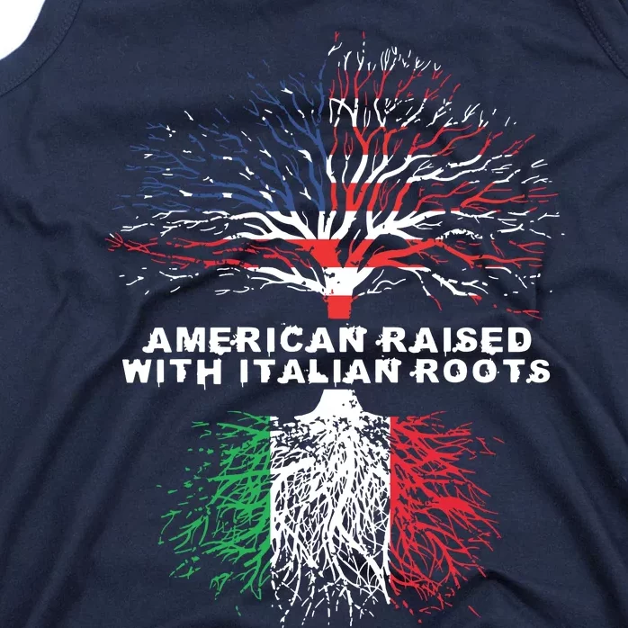 American Raised With Italian Roots Italy Tank Top