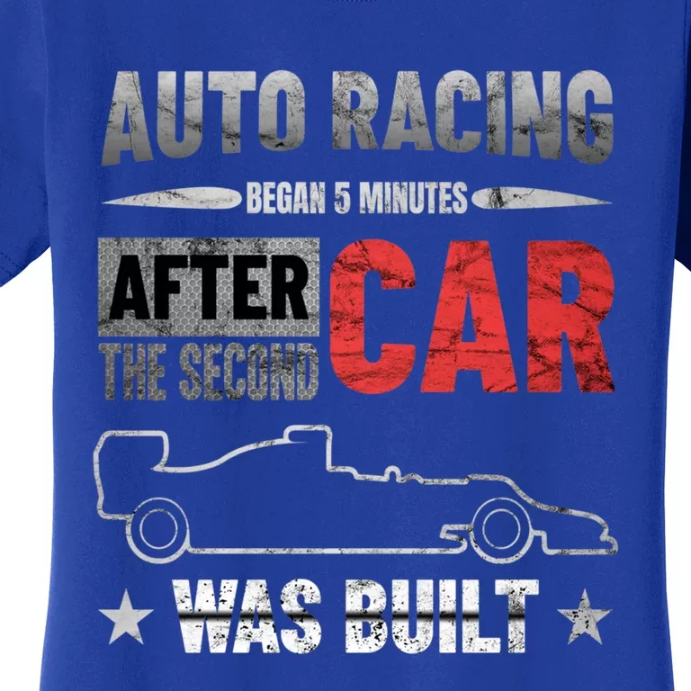 Auto Racing Was Built Funny Auto Racing Mechanic Gift Women's T-Shirt