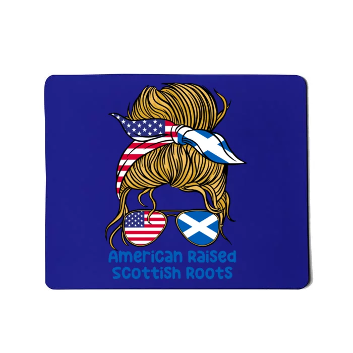 American Raised With Scottish Roots Messy Bun Gift Mousepad