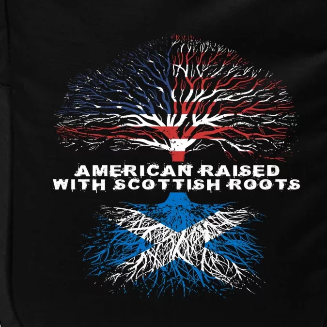 American Raised With Scottish Roots Scotland Meaningful Gift Impact Tech Backpack