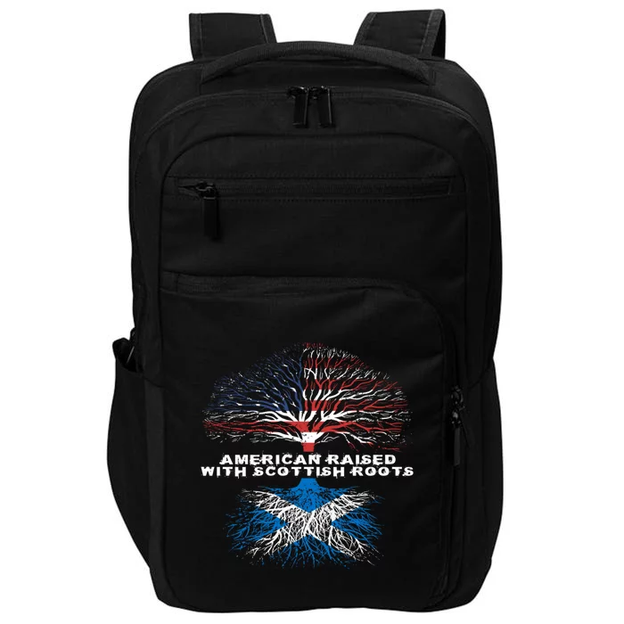 American Raised With Scottish Roots Scotland Meaningful Gift Impact Tech Backpack