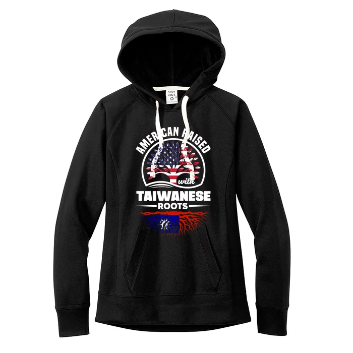 American Raised With Taiwanese Roots Taiwan Taiwanese Flag Gift Women's Fleece Hoodie