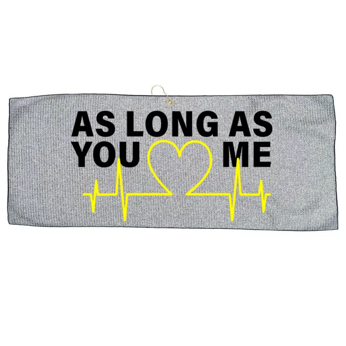 As Long As You Love Me Large Microfiber Waffle Golf Towel