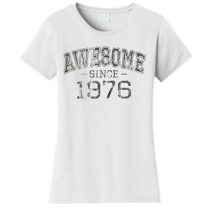 Awesome Since 1976 Vintage Style Born In 1976 Birthday Gift Women's T-Shirt