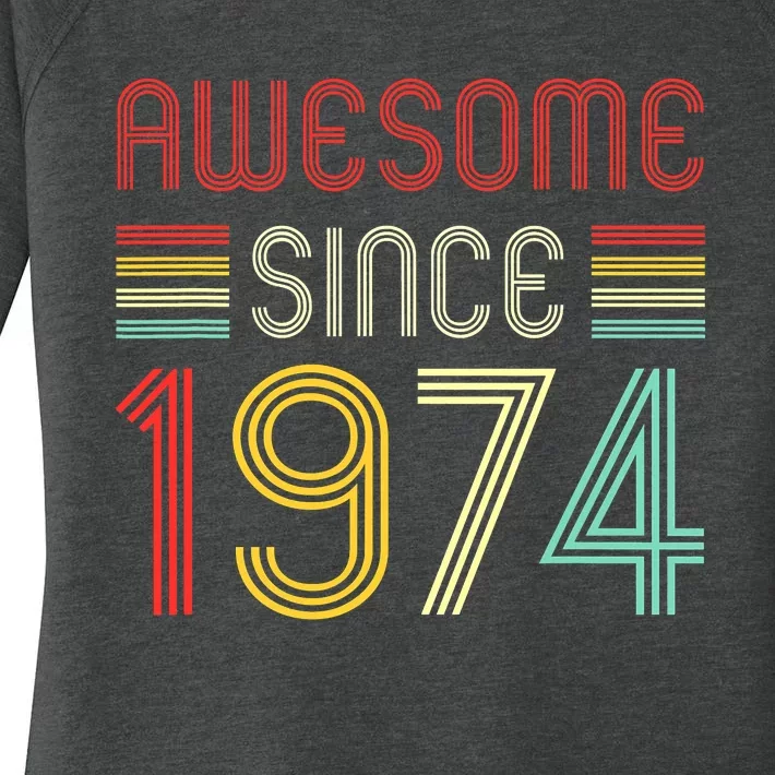 Awesome Since 1974 49th Birthday 49 Year Old Women's Perfect Tri Tunic Long Sleeve Shirt