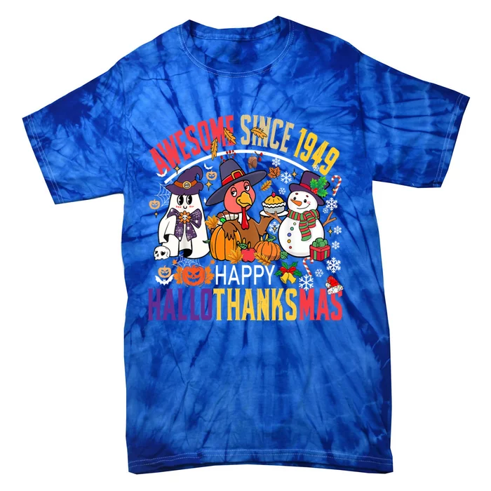 Awesome Since 1949 75th Birthday Funny Hallothanksmas Cute Gift Tie-Dye T-Shirt