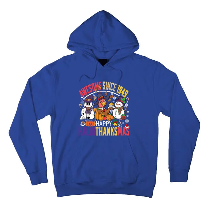 Awesome Since 1949 75th Birthday Funny Hallothanksmas Cute Gift Tall Hoodie