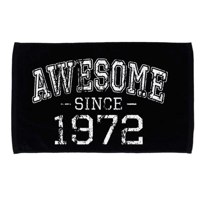 Awesome Since 1972 Vintage Style Born In 1972 Birthday Gift Microfiber Hand Towel