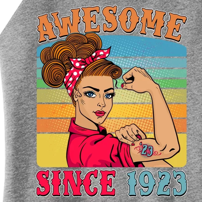 Awesome Since 1923 100th Birthday Messy Bun Rosie The Riveter Women’s Perfect Tri Rocker Tank