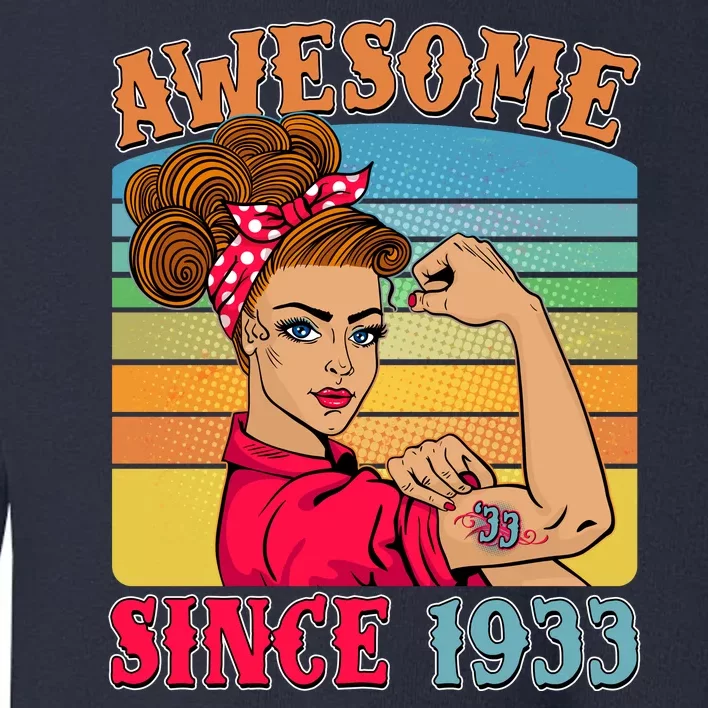 Awesome Since 1933 90th Birthday Messy Bun Rosie The Riveter Toddler Sweatshirt