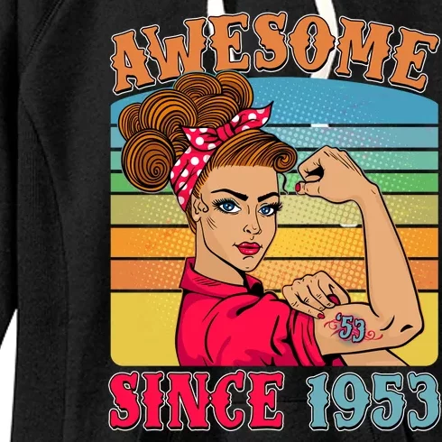 Awesome Since 1953 70th Birthday Messy Bun Rosie The Riveter Women's Fleece Hoodie