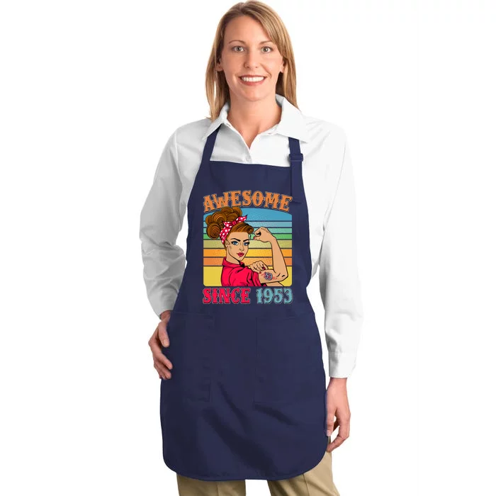 Awesome Since 1953 70th Birthday Messy Bun Rosie The Riveter Full-Length Apron With Pocket