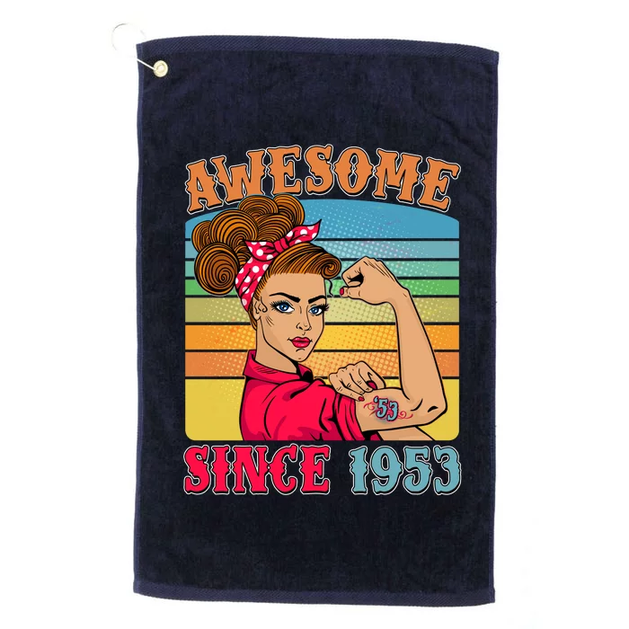 Awesome Since 1953 70th Birthday Messy Bun Rosie The Riveter Platinum Collection Golf Towel