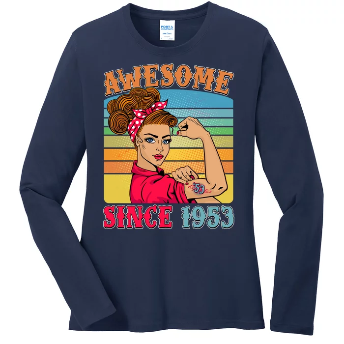 Awesome Since 1953 70th Birthday Messy Bun Rosie The Riveter Ladies Long Sleeve Shirt