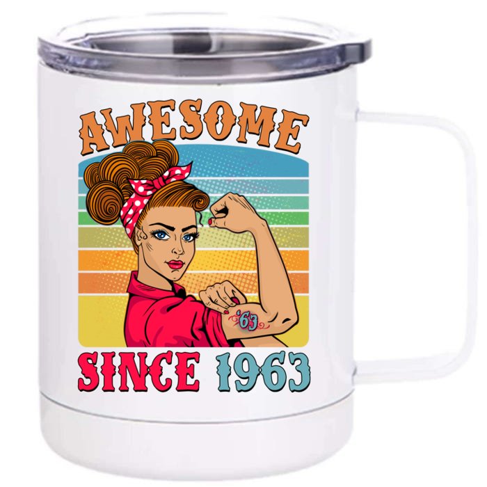 Awesome Since 1963 60th Birthday Messy Bun Rosie The Riveter Front & Back 12oz Stainless Steel Tumbler Cup