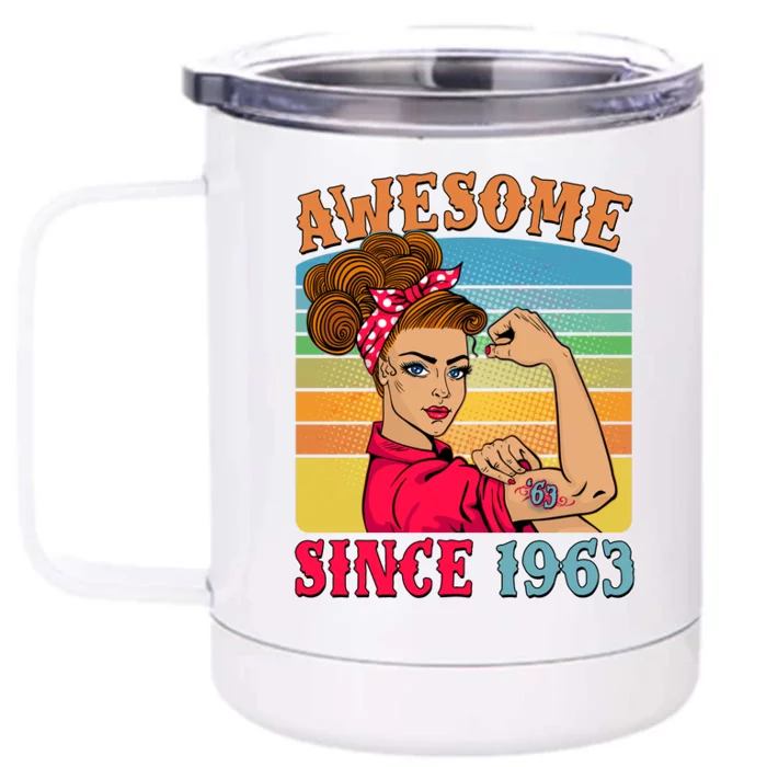 Awesome Since 1963 60th Birthday Messy Bun Rosie The Riveter Front & Back 12oz Stainless Steel Tumbler Cup