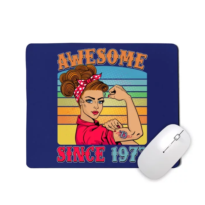 Awesome Since 1973 50th Birthday Messy Bun Rosie The Riveter Mousepad