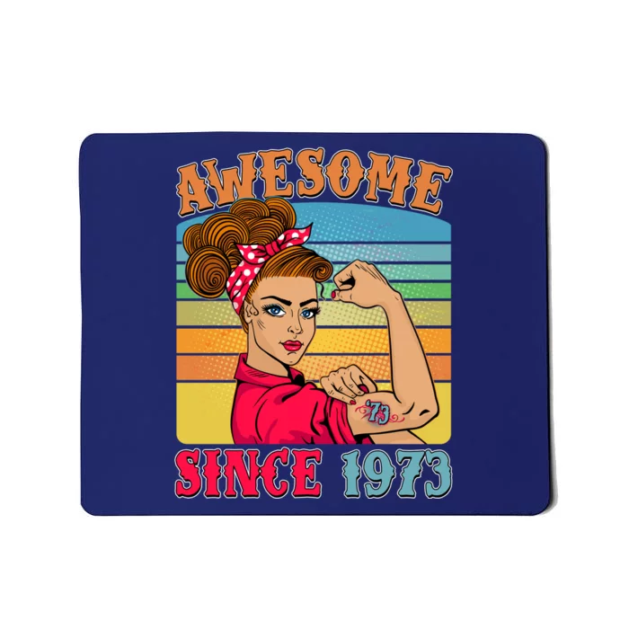 Awesome Since 1973 50th Birthday Messy Bun Rosie The Riveter Mousepad