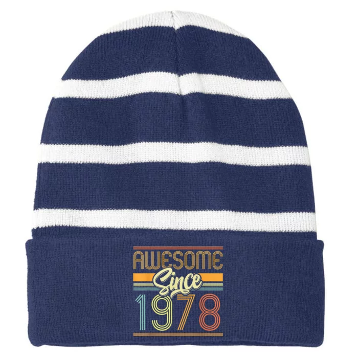 Awesome Since 1978 45th Birthday 45 Years Old Bday  Wo Striped Beanie with Solid Band