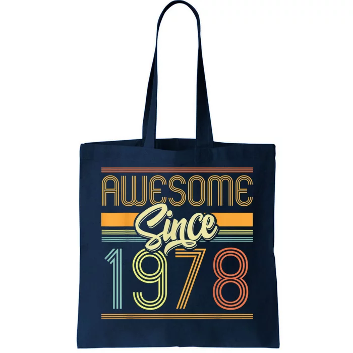 Awesome Since 1978 45th Birthday 45 Years Old Bday  Wo Tote Bag