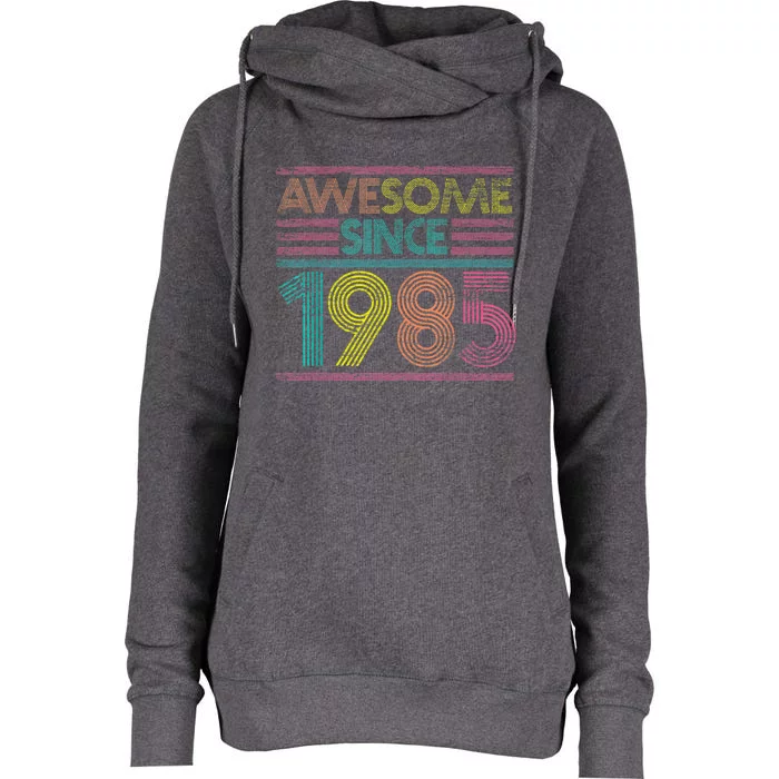 Awesome Since 1985 37th Birthday Present Gifts 37 Years Old Womens Funnel Neck Pullover Hood