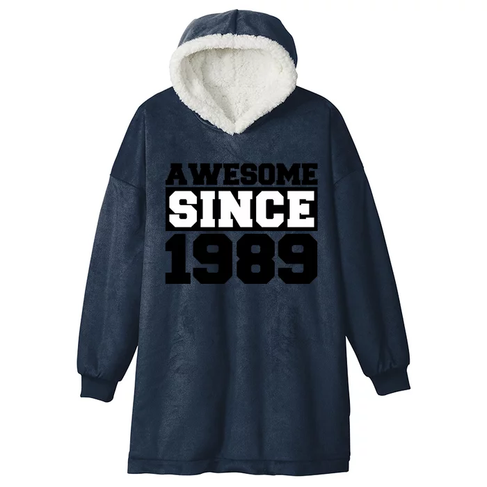 Awesome Since 1989 Hooded Wearable Blanket