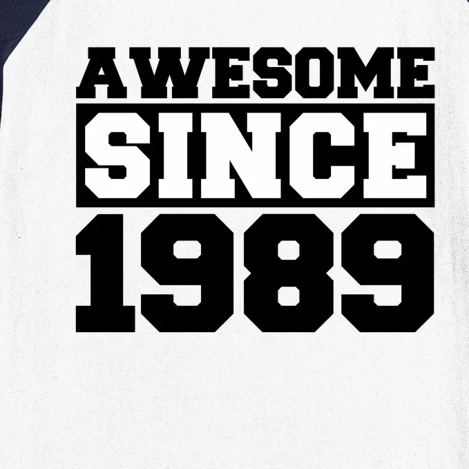 Awesome Since 1989 Baseball Sleeve Shirt