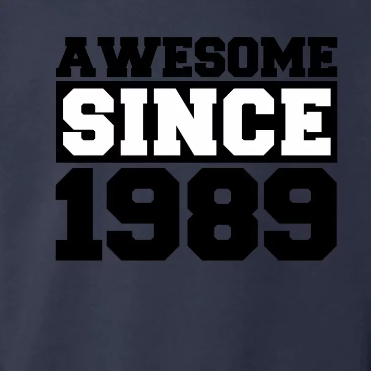 Awesome Since 1989 Toddler Hoodie