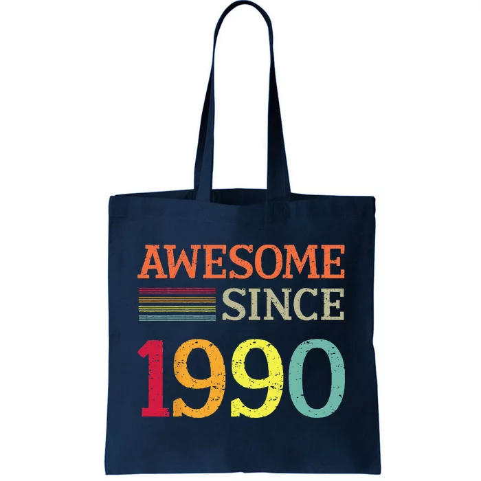 Awesome Since 1990 33th Birthday Retro Vintage Tote Bag