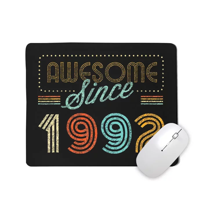 Awesome Since 1992 Year Of Birth Birthday Mousepad