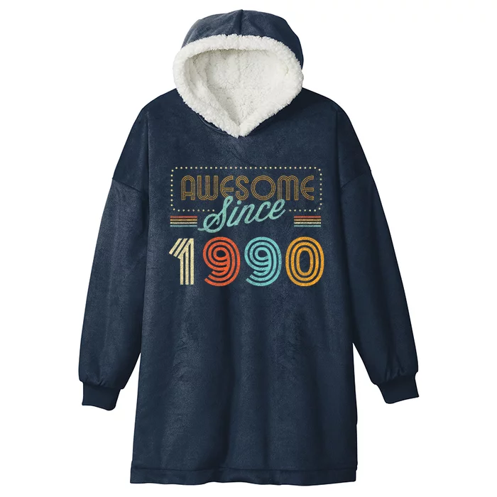 Awesome Since 1990 Year Of Birth Birthday Hooded Wearable Blanket