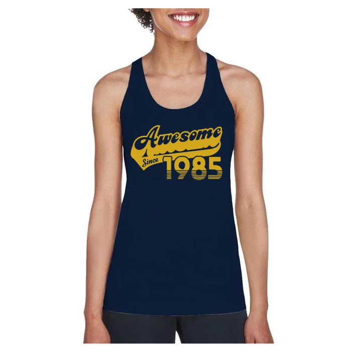 Awesome Since 1985 Women's Racerback Tank