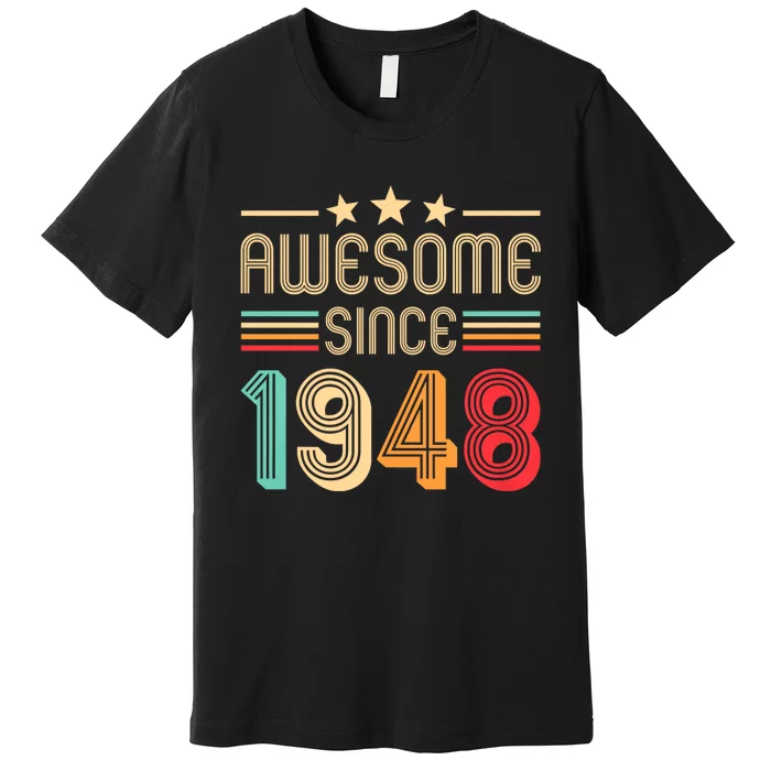 Awesome Since 1948 Birthday Retro Premium T-Shirt