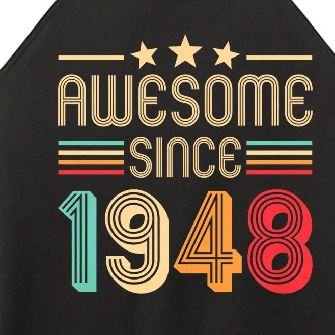 Awesome Since 1948 Birthday Retro Women’s Perfect Tri Rocker Tank