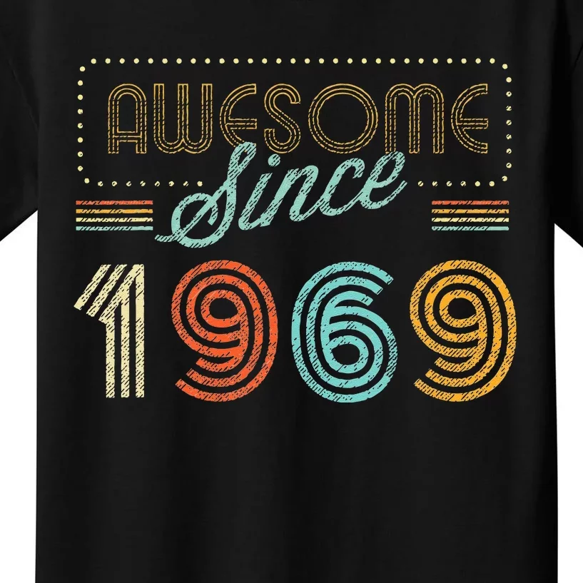 Awesome Since 1969 Year Of Birth Birthday Kids T-Shirt