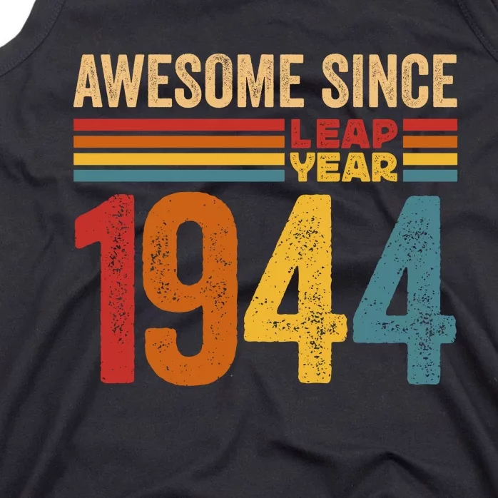 Awesome Since 1944 Leap Year Limited Edition Tank Top