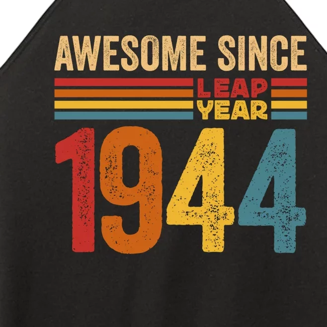 Awesome Since 1944 Leap Year Limited Edition Women’s Perfect Tri Rocker Tank