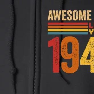 Awesome Since 1944 Leap Year Limited Edition Full Zip Hoodie