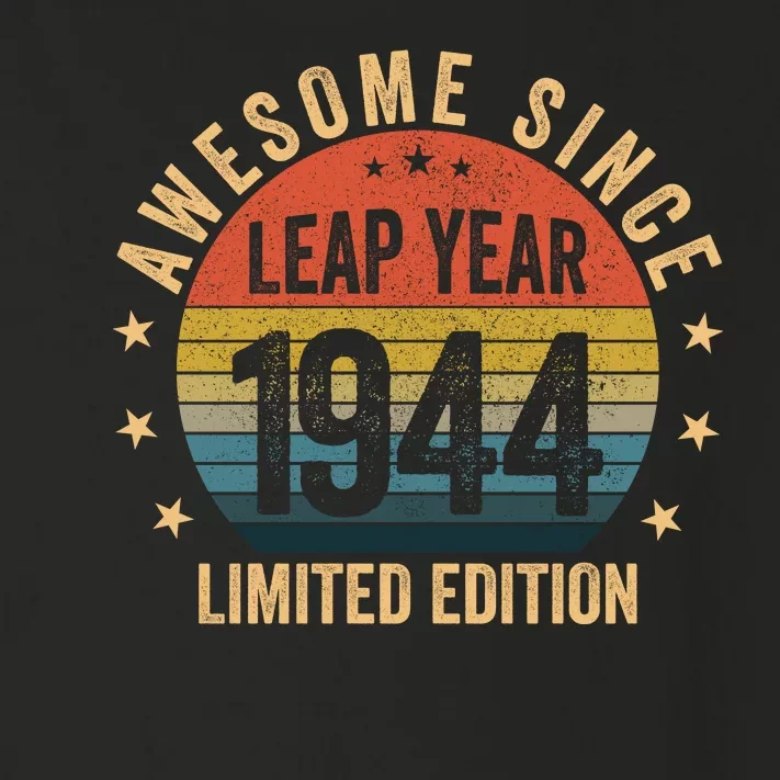 Awesome Since 1944 Leap Year Limited Edition Toddler Long Sleeve Shirt