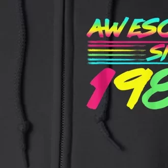 Awesome Since 1983 80s Retro 40th Birthday Full Zip Hoodie