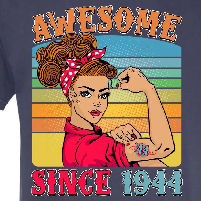 Awesome Since 1944 80th Birthday Messy Bun Rosie The Riveter Garment-Dyed Heavyweight T-Shirt