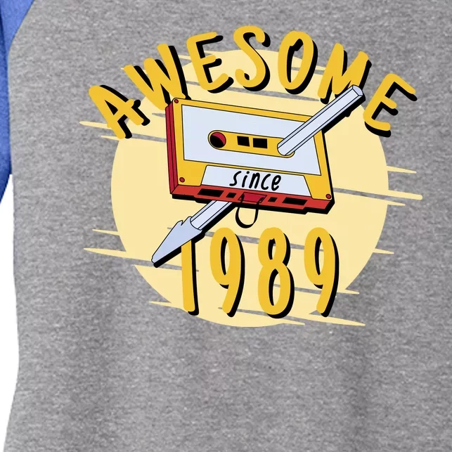 Awesome Since 1989 Women's Tri-Blend 3/4-Sleeve Raglan Shirt