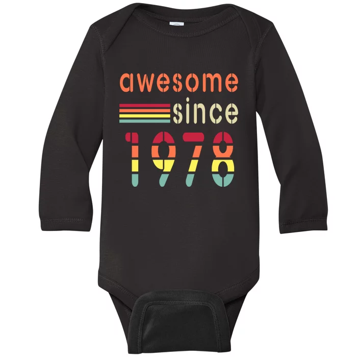 Awesome Since 1978 Birthday Retro Cool Gift Baby Long Sleeve Bodysuit