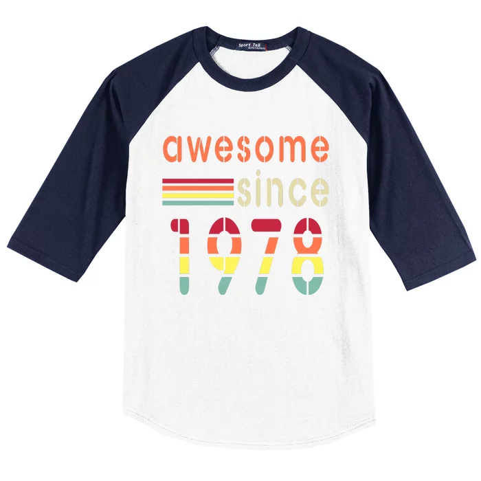 Awesome Since 1978 Birthday Retro Cool Gift Baseball Sleeve Shirt