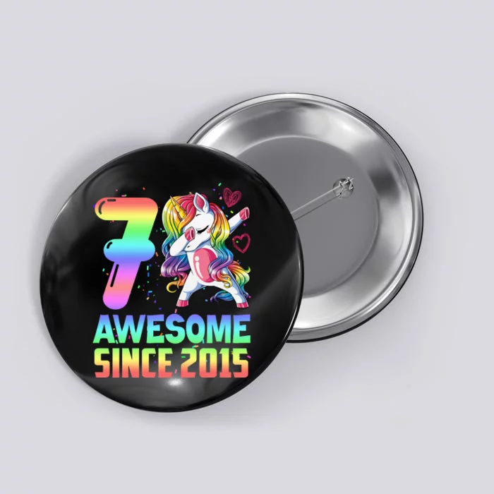 Awesome Since 2015 Unicorn 7th Birthday 7 Years Old Button