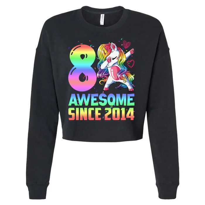 Awesome Since 2014 Unicorn 8th Birthday 8 Years Old Cropped Pullover Crew