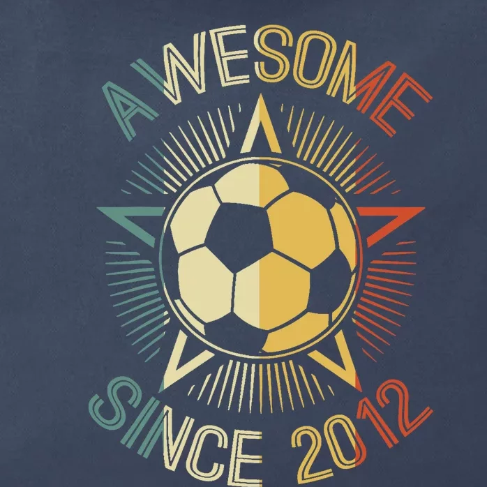 Awesome Since 2012 Soccer Birthday Retro Team Bday Zip Tote Bag