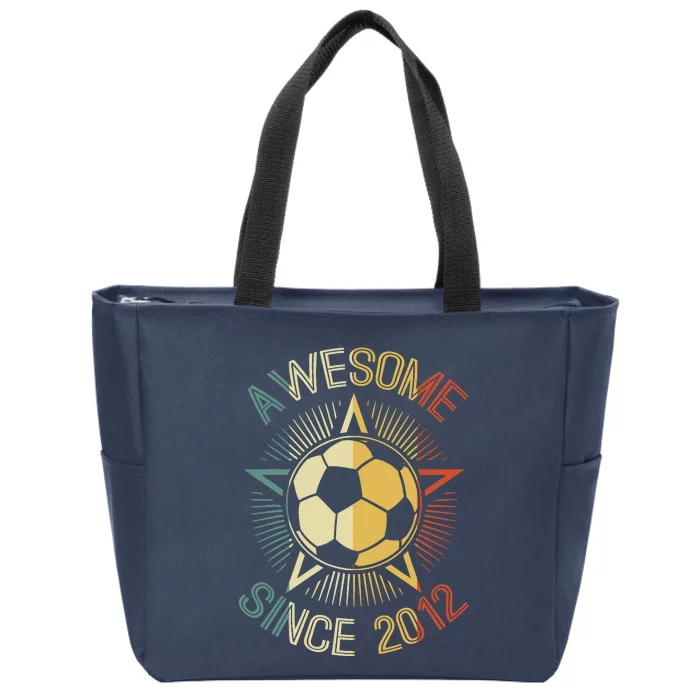 Awesome Since 2012 Soccer Birthday Retro Team Bday Zip Tote Bag